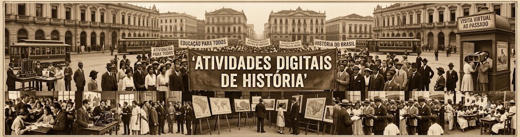 Atividades Digitais de História